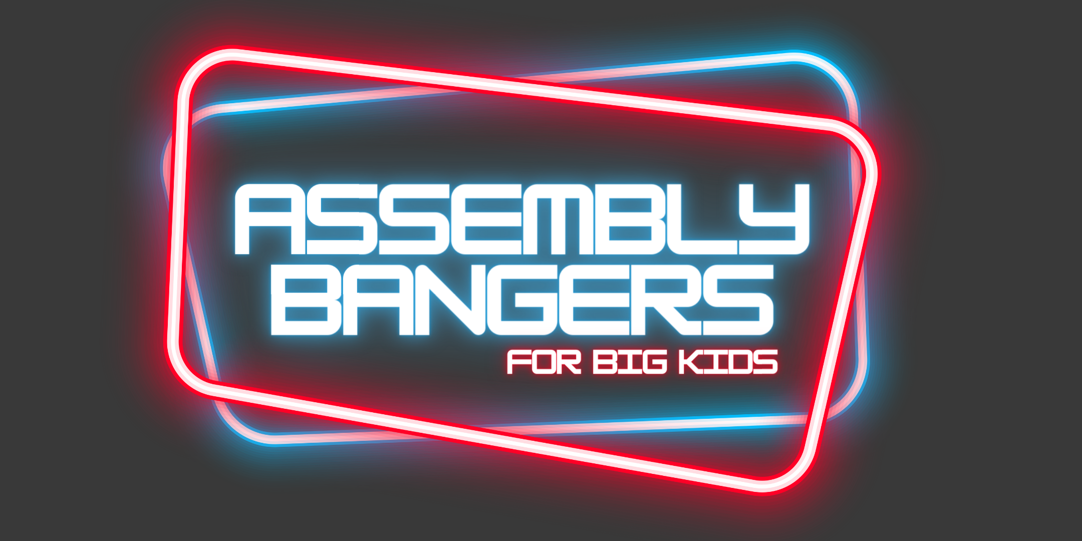 Assembly Bangers